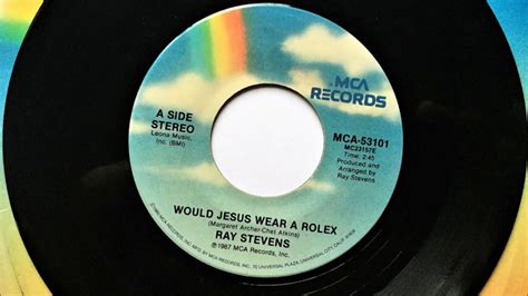 ray stevens would jesus wear a rolex|jesus wearing a Rolex.